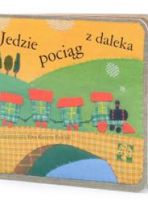 Jedzie pociąg z daleka