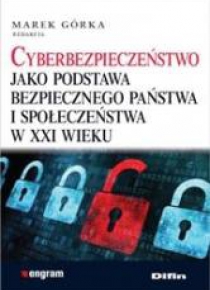 Cyberbezpieczeństwo jako podstawa bezpiecznego ...