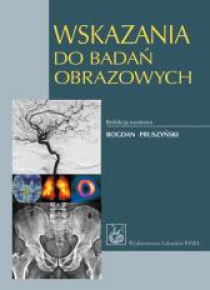 Wskazania do badań obrazowych