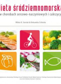 Dieta śródziemnomorska w chorobach sercowo-naczyn.