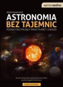 Samo Sedno - Astronomia bez tajemnic Wyd. II