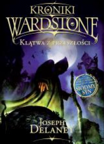 Kroniki Wardstone T.2 Klątwa Z Przeszłości
