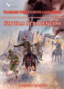 Odległe rubieże. Szturm straceńców