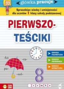 Główka pracuje. Pierwszoteściki