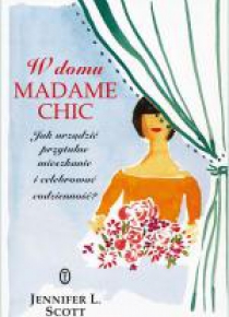 W domu Madame Chic