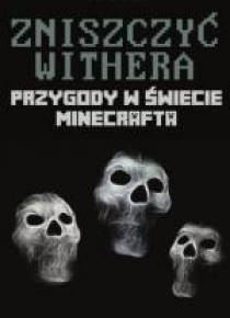 Przygody w świecie... T9. Zniszczyć Withera