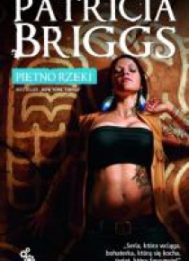 Piętno rzeki. Seria z Mercedes Thompson