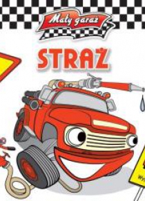 Mały garaż - Straż