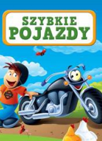 Szybkie pojazdy