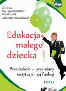 Edukacja małego dziecka T.8