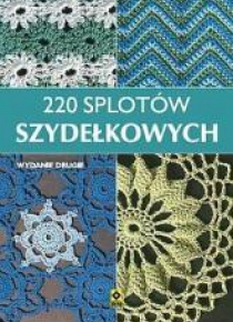 220 splotów szydełkowych Wyd.II RM