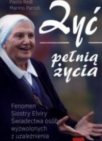 Żyć pełnią życia