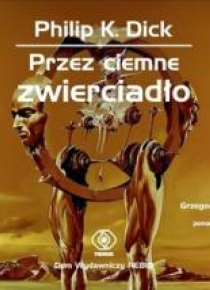 Przez ciemne zwierciadło. Książka audio CD MP3