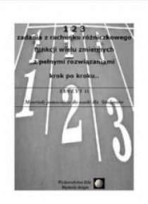 123 zad. z rach. różniczk. funkcji wielu zmiennych