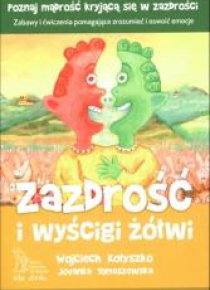 Zazdrość i wyścigi żółwi