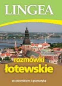 Rozmówki łotewskie ze słownikiem i gramatyką