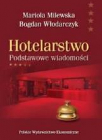 Hotelarstwo. Podstawowe wiadomości
