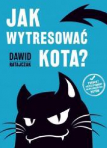Jak wytresować kota?