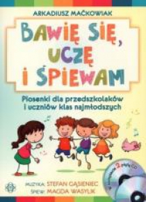 Bawię się, uczę i śpiewam +2 CD (komplet)