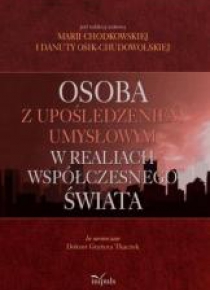 Osoba z upośledzeniem umysłowym w realiach ...