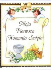 Moja Pierwsza Komunia Święta w.2011