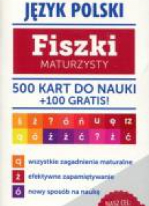 Fiszki maturzysty. Język polski. 500 kart do nauki