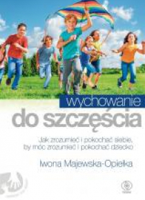 Wychowanie do szczęścia