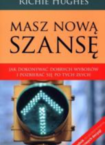 Masz nową szansę