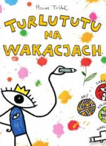 Turlututu na wakacjach BR