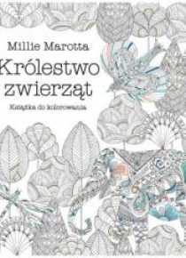 Książka do kolorowania. Królestwo zwierząt