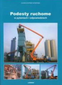 Podesty ruchome w pytaniach i odpowiedziach