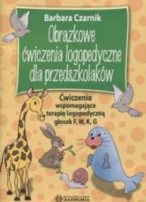 Obrazkowe ćwiczenia logopedyczne... F, W, K, G