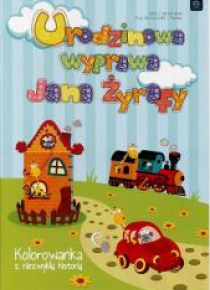 Urodzinowa wyprawa Jana Żyrafy
