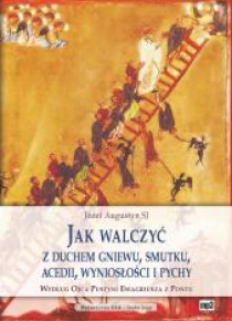 Jak walczyć z duchem gniewu smutku acedii mp3