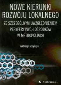 Nowe kierunki rozwoju lokalnego ze szczególnym...