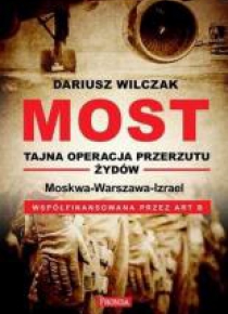 Most. Tajna operacja przerzutu Żydów