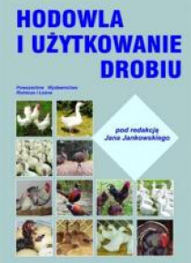 Hodowla i użytkowanie drobiu