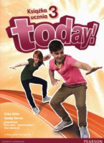 Today! 3 SB + CD PEARSON podręcznik wieloletni