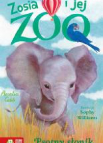 Zosia i jej zoo. Psotny słonik