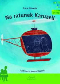 Poczytaj ze mną. Na ratunek Karuzeli