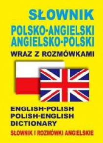 Słownik pol-ang, ang-pol wraz z rozmówkami w.2015