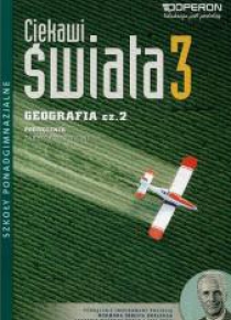 Geografia LO 3/2 Ciekawi świata podr ZR OPERON
