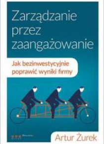 Zarządzanie przez zaangażowanie