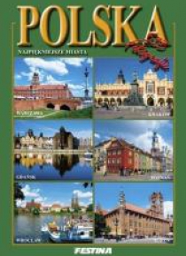 Polska. Najpiękniejsze miasta