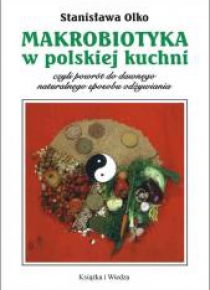 Makrobiotyka w polskiej kuchni w.2015