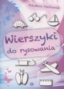 Wierszyki do rysowania