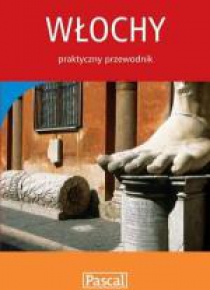 Praktyczny przewodnik - Włochy PASCAL