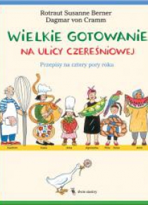Wielkie gotowanie na ulicy Czereśniowej