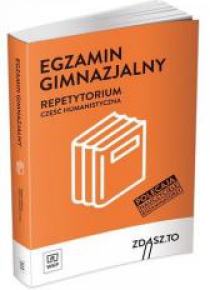 Repetytorium. Egzamin gim. cz. humanistyczna WSIP