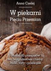 W piekarni Pięciu Przemian